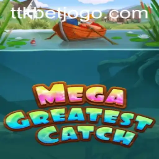 Unveiling MegaGreatestCatch: A Deep Dive into the Latest Gaming Sensation